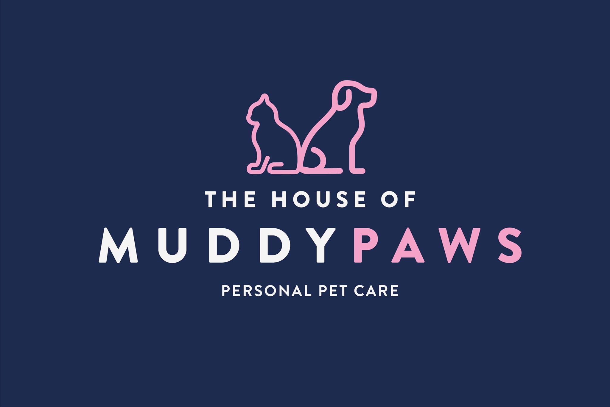 The House of Muddy Paws - Professional Pet Services