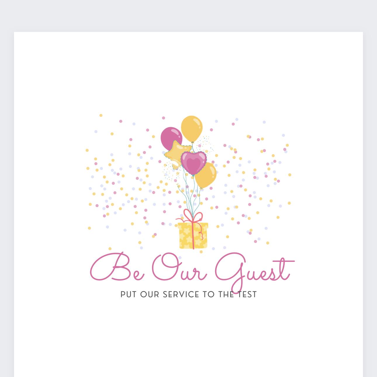 Be our Guest Event Planning - Put Our Service to the Test