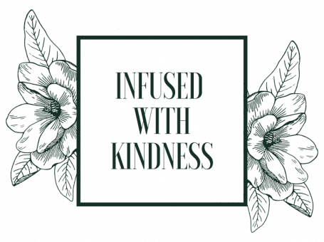 Infused with Kindness – Eco Friendly Products