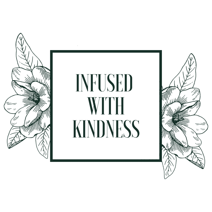 Infused with Kindness - Eco Friendly Products
