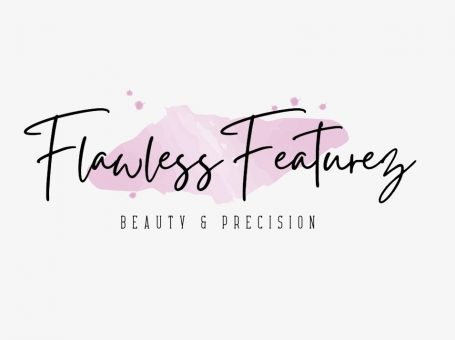 Flawless Featurez  – Specialising in Aesthetic Treatments
